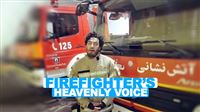 Iran firefighter heavenly voice stuns listeners