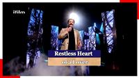 ifilm presents 'Restless Heart of a Lover'