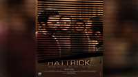 'Hattrick' launches poster