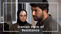 'Kimia' series depicts "Iranian Hero of Resistance"