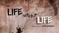 ‘Life without Life’ to compete in Ukraine